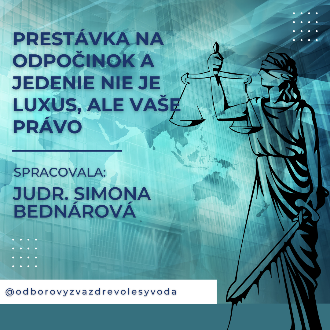 Prestávka na odpočinok a jedenie