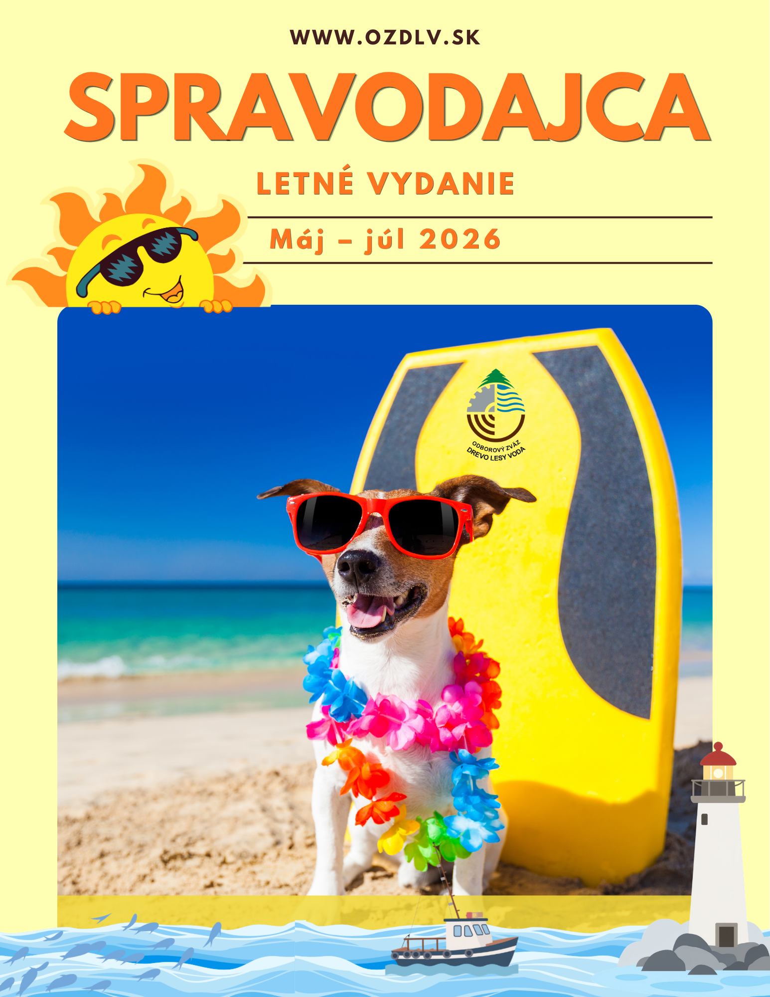 Spravodajca leto 2026